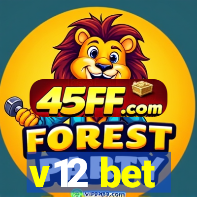 v12 bet